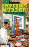Stop press Murder Stop Press: Murder! by Mohmed Tukur Garba