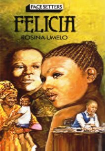 Felicia by Rosina Umelo