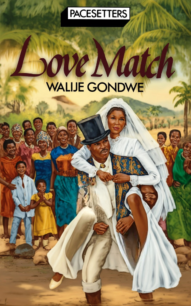 Love Match by Walije Gondwe