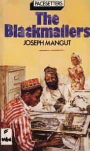 The Blackmailers by Joseph Mangut