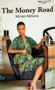 The Money Road by Miriam Nkhana