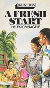 A Fresh Start by Helen Ovbiagele