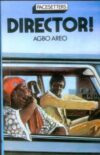 Director! by Agbo Areo