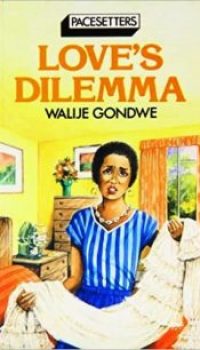 Love’s Dilemma by Walije Gondwe