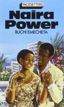 Naira Power by Buchi Emecheta