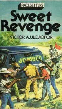 Sweet Revenge by Victor A. Ulojiofor