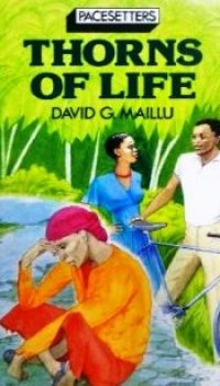 Thorns of Life by David G. Maillu