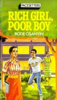 Rich Girl Poor Boy by Bode Osanyin