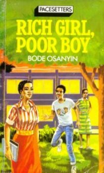 Rich Girl Poor Boy by Bode Osanyin